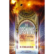 Opening Alfatiha Commentary On The First Chapter Of Quran [first edition]