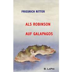 Als Robinson auf Galapagos (Gebunden)