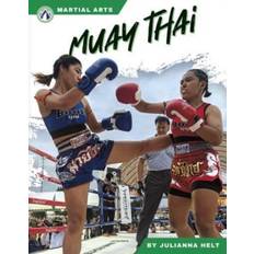 Martial Arts: Muay Thai (Innbundet)