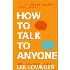 Business, Economics & Management Books How to Talk to Anyone (Paperback, 2014)