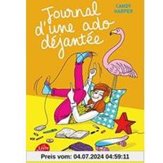 Journal d'une ado déjantée: Tome 1 (Copertina flessibile)