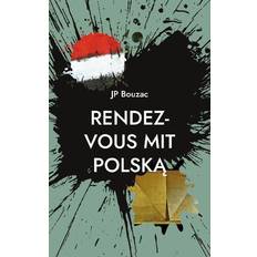 Rendez-vous mit Polska (Geheftet)