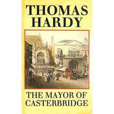 The Mayor of Casterbridge (Paperback)