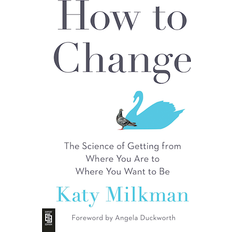 How to change How To Change (Geheftet, 2021)