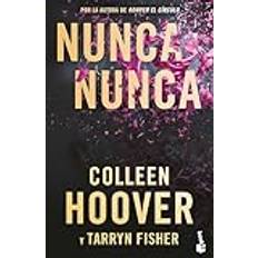 Nunca, Nunca by Colleen Hoover (Paperback)