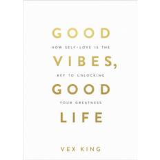 Good Vibes, Good Life (Paperback, 2018)