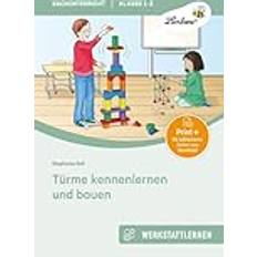 Ball:Türme kennenlernen bauen, Schulbücher (Gebunden)