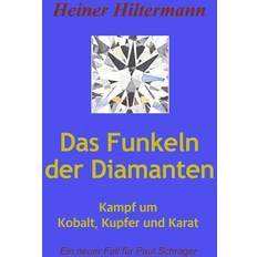 Das Funkeln der Diamanten