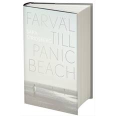 Litteraturvetenskap Böcker Farväl till Panic Beach (Inbunden, 2024)