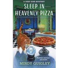 Sleep in Heavenly Pizza: A Deep Dish Mystery Bog, Paperback, Engelsk (Hæftet)
