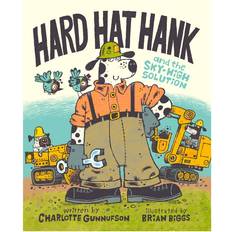 Hard Hat Hank and the Sky-High Solution Disney Planet Possible by Charlotte Gunnufson Hardcover