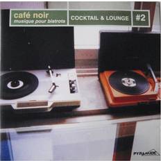 Café Noir Musique Pour Bistrots Cocktail & Lounge #2 Various (CD)