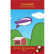 The Blimp Chapter Book