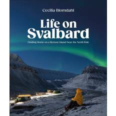 Life on Svalbard (Gebunden)