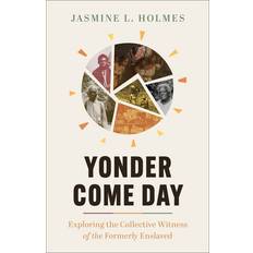 Books Yonder Come Day by Jasmine L Holmes (Paperback)