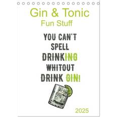 Bürobedarf Calvendo Gin & Tonic Fun Stuff Tischkalender 2025 A5 hoch