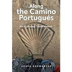 Along the Camino Portugués: An Illustrated Travel Memoir Pocketbok