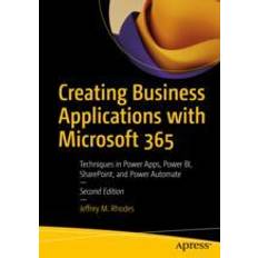 Creating Business Applications with Microsoft 365 (E-Book)