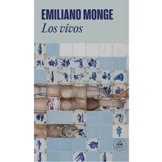 Los Vivos The Living by Emiliano Monge (Paperback)