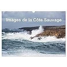 Calvendo de la Côte Sauvage Wandkalender 2025 A3 plus