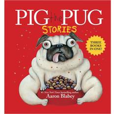 Pig the Pug Stories Pig the Pug, Pig the Fibber, Pig the Winner by Aaron Blabey Mixed Media Product