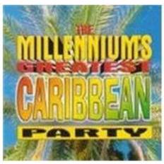 Music Various Millennium's Greatest Caribbean Party (CD)