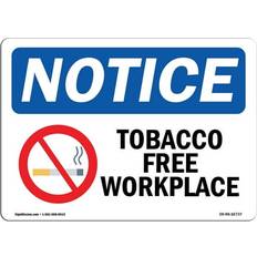 Blue Workplace Signs SignMission & Graphics, OSHA Notice NOTICE Tobacco