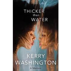 Thicker than Water: A Memoir (Broché)