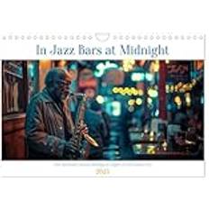 Calvendo In Jazz Bars at Midnight Wall Calendar 2025