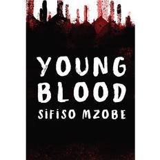 Young Blood by Sifiso Mzobe