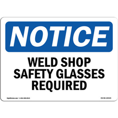 Black Workplace Signs SignMission OS-NS-A-1218-L-19024 12 18 OSHA Notice Weld Shop Safety