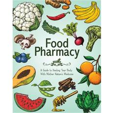 Food Pharmacy by Publications International Ltd (Paperback)