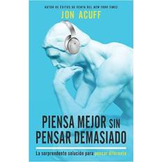Libros Piensa mejor sin pensar demasiado (Tapa blanda)