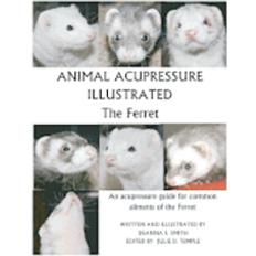 Animal Acupressure Illustrated The Ferret
