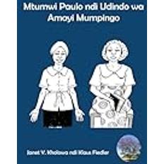 Mtumwi Paulo Ndi Udindo Wa Amayi Mumpingo (Paperback) (Paperback, 2020)