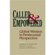 Books Called and Empowered: Global Mission in Pentecostal Perspective