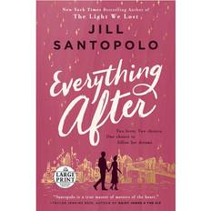 Everything After by Jill Santopolo