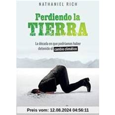Libros Perdiendo la tierra (Tapa blanda)