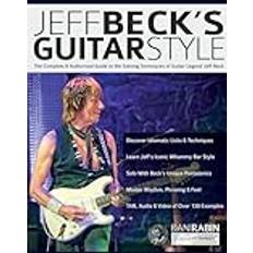 Jeff Beck's Guitar Style: The Complete Authorised Guide to the Soloing Mastery of Guitar Legend Jeff Beck (Häftad)