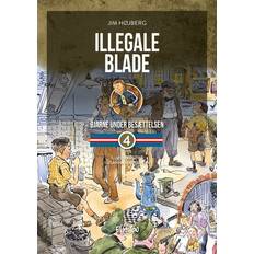 Bøger Illegale balde: Bjarne under Besættelsen 4 Bog, Hardback, Dansk (Indbundet)