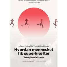 Hvordan mennesket fik superkræfter (Hæftet, 2024)