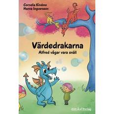 Böcker Värdedrakarna Alfred vågar vara snäll