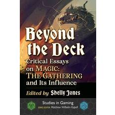 Books Beyond the Deck Critical Essays on Magic: the Gathering and Its Influence (Paperback)