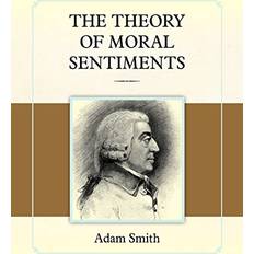 The Theory of Moral Sentiments