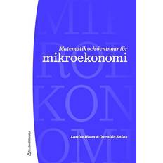 Mikroekonomi Matematik och övningar för mikroekonomi (Häftad, 2019)