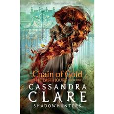 THE LAST HOURS: Chain of Gold (Hæftet, 2021)