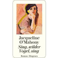 Sing wilder Vogel sing (Gebunden)