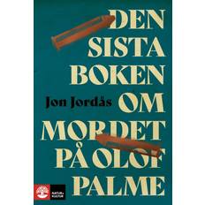 Böcker DEN SISTA BOKEN OM MORDET PÅ OLOF PALME (Inbunden, 2024)