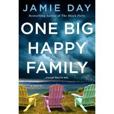 One Big Happy Family A Novel by Jamie Day (Gebunden)