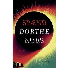 Spænd Dorthe Nors (Hæftet)